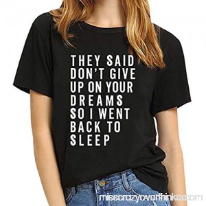 AMOFINY Women's Short-Sleeved Letter T-Shirts They Said Don't Give Up On Your Dreams Summer Blouse Black B07M6FRFTN